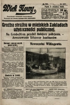 Wiek Nowy : popularny dziennik ilustrowany. 1926, nr 7558