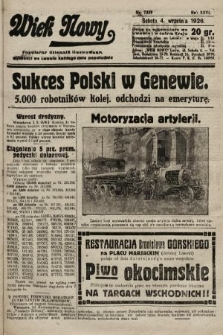 Wiek Nowy : popularny dziennik ilustrowany. 1926, nr 7559