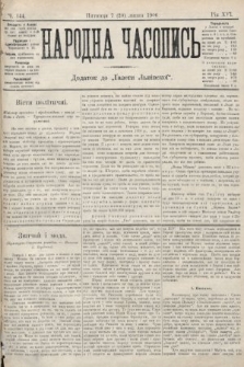 Народна Часопись : додаток до Ґазети Львівскої. 1906, ч. 144