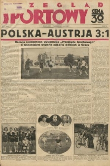 Przegląd Sportowy. R. 9, 1929, nr 65