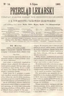 Przegląd Lekarski : wydawany staraniem Oddziału Nauk Przyrodniczych i Lekarskich C. K. Towarzystwa Naukowego Krakowskiego. 1862, nr 14