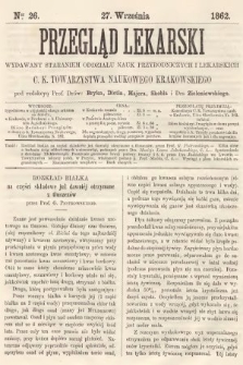 Przegląd Lekarski : wydawany staraniem Oddziału Nauk Przyrodniczych i Lekarskich C. K. Towarzystwa Naukowego Krakowskiego. 1862, nr 26