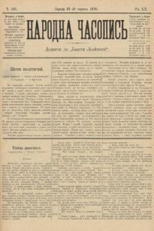 Народна Часопись : додаток до Ґазети Львівскої. 1910, ч. 126