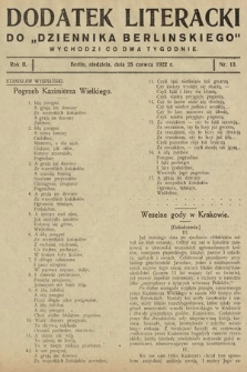 Dodatek Literacki do „Dziennika Berlińskiego". 1922, nr 13