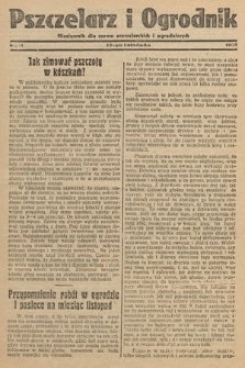Pszczelarz i Ogrodnik : miesięcznik dla spraw pszczelarskich i ogrodniczych. 1932, nr 11