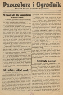 Pszczelarz i Ogrodnik : miesięcznik dla spraw pszczelarskich i ogrodniczych. 1933, nr 8