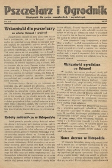 Pszczelarz i Ogrodnik : miesięcznik dla spraw pszczelarskich i ogrodniczych. 1933, nr 12