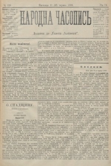 Народна Часопись : додаток до Ґазети Львівскої. 1899, ч. 128