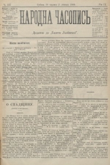 Народна Часопись : додаток до Ґазети Львівскої. 1899, ч. 135