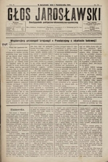 Głos Jarosławski : dwutygodnik polityczno-ekonomiczno-społeczny. 1894, nr 19
