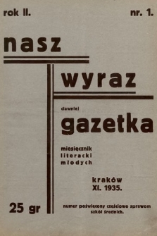Nasz Wyraz : miesięcznik literacki młodych. 1935, nr 1