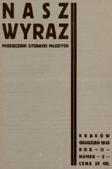 Nasz Wyraz : miesięcznik literacki młodych. 1935, nr 2