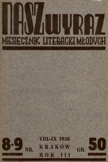 Nasz Wyraz : miesięcznik literacki młodych. 1936, nr 8