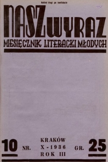 Nasz Wyraz : miesięcznik literacki młodych. 1936, nr 10