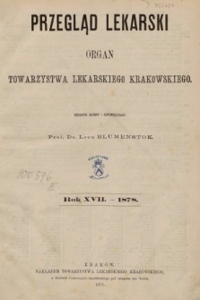 Przegląd Lekarski : organ Towarzystwa Lekarskiego Krakowskiego. 1878, spis rzeczy