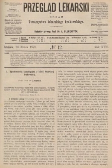 Przegląd Lekarski : organ Towarzystwa Lekarskiego Krakowskiego. 1878, nr 12