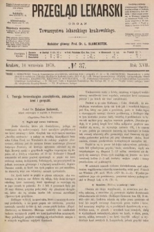 Przegląd Lekarski : organ Towarzystwa Lekarskiego Krakowskiego. 1878, nr 37