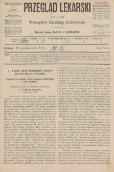 Przegląd Lekarski : organ Towarzystwa Lekarskiego Krakowskiego. 1878, nr 42