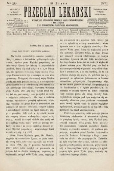 Przegląd Lekarski : wydawany staraniem Oddziału Nauk Przyrodniczych i Lekarskich C. K. Towarzystwa Naukowego Krakowskiego. 1871, nr 29