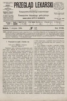 Przegląd Lekarski : organ Towarzystwa lekarskiego krakowskiego i Towarzystwa lekarskiego galicyjskiego. 1884, nr 32
