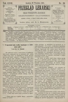 Przegląd Lekarski : Organ Towarzystw Lekarskich Krakowskiego i Galicyjskiego. 1888, nr 39