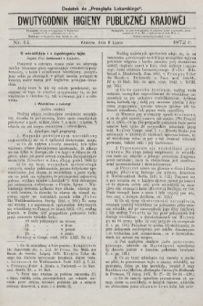 Dwutygodnik Higieny Publicznej Krajowej : dodatek do „Przeglądu Lekarskiego”. 1872, nr 14