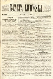 Gazeta Lwowska. 1869, nr 141