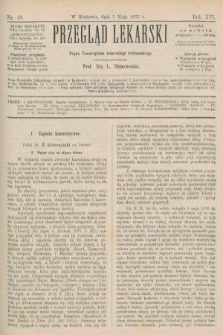 Przegląd Lekarski : Organ Towarzystwa lekarskiego krakowskiego. 1877, nr 18