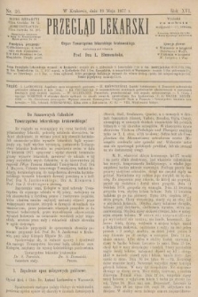 Przegląd Lekarski : Organ Towarzystwa lekarskiego krakowskiego. 1877, nr 20