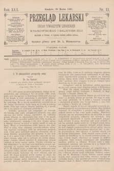 Przegląd Lekarski : organ Towarzystw Lekarskich Krakowskiego i Galicyjskiego. 1891, nr 13