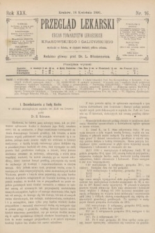 Przegląd Lekarski : organ Towarzystw Lekarskich Krakowskiego i Galicyjskiego. 1891, nr 16