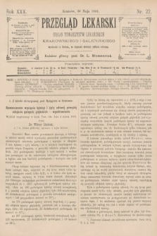 Przegląd Lekarski : organ Towarzystw Lekarskich Krakowskiego i Galicyjskiego. 1891, nr 22