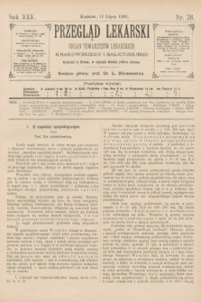 Przegląd Lekarski : organ Towarzystw Lekarskich Krakowskiego i Galicyjskiego. 1891, nr 28