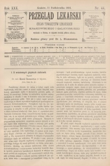 Przegląd Lekarski : organ Towarzystw Lekarskich Krakowskiego i Galicyjskiego. 1891, nr 44