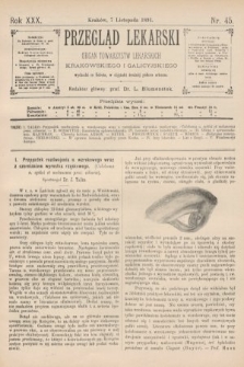 Przegląd Lekarski : organ Towarzystw Lekarskich Krakowskiego i Galicyjskiego. 1891, nr 45
