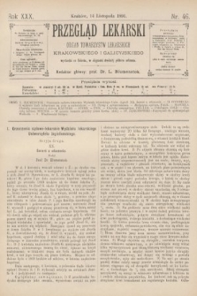 Przegląd Lekarski : organ Towarzystw Lekarskich Krakowskiego i Galicyjskiego. 1891, nr 46