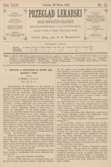 Przegląd Lekarski : organ Towarzystw Lekarskich Krakowskiego i Galicyjskiego. 1892, nr 13