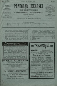 Przegląd Lekarski : organ Towarzystw Lekarskich Krakowskiego i Galicyjskiego. 1899, nr 16