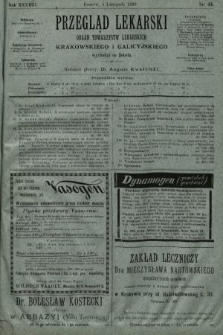 Przegląd Lekarski : organ Towarzystw Lekarskich Krakowskiego i Galicyjskiego. 1899, nr 44