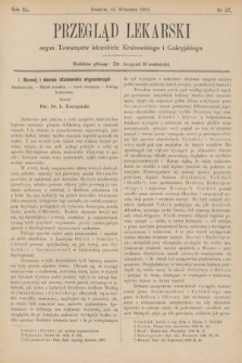 Przegląd Lekarski : organ Towarzystw Lekarskich Krakowskiego, Lwowskiego i Galicyjskiego. 1901, nr 37