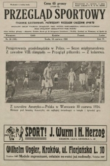 Przegląd Sportowy : tygodnik ilustrowany, poświęcony wszelkim gałęziom sportu. 1924, nr 24