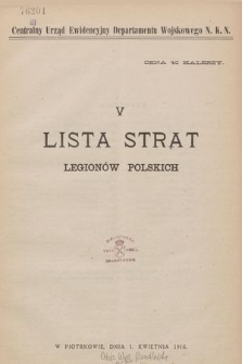 Lista Strat Legionów Polskich. [V]