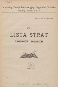 Lista Strat Legionów Polskich. [VII]