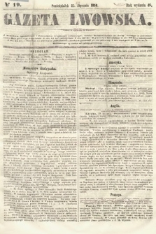 Gazeta Lwowska. 1858, nr 19
