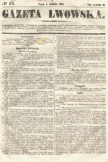 Gazeta Lwowska. 1858, nr 75