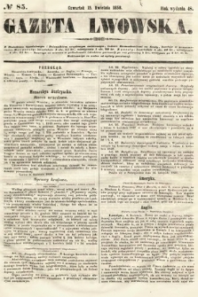 Gazeta Lwowska. 1858, nr 85