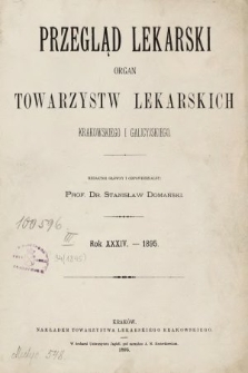 Przegląd Lekarski : organ Towarzystw Lekarskich Krakowskiego i Galicyjskiego. 1895, spis rzeczy