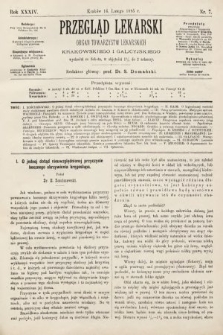 Przegląd Lekarski : organ Towarzystw Lekarskich Krakowskiego i Galicyjskiego. 1895, nr 7