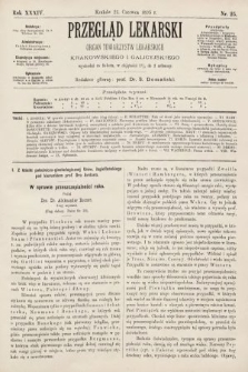 Przegląd Lekarski : organ Towarzystw Lekarskich Krakowskiego i Galicyjskiego. 1895, nr 25