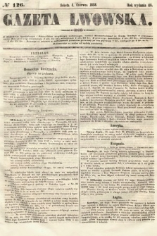 Gazeta Lwowska. 1858, nr 126